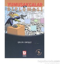 Yumuşakçalar Ve Diplomasi-Çelik Erişçi
