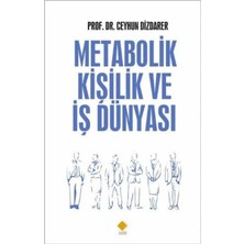 Metabolik Kişilik Ve İş Dünyası