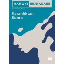 Karanlıktan Sonra - Haruki Murakami