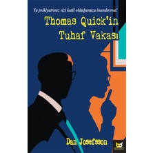 Thomas Quick’in Tuhaf Vakası - Dan Josefsson