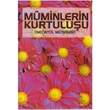 Müminlerin Kurtuluşu (Necatül Mü’minin) (Sohbet-009) - Muhammed b. Emin b. Hasan b. Hüseyin el-Ofi