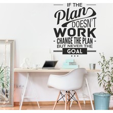 Hepsi Duvar If The Plan Doesn'T Work Duvar Sticker