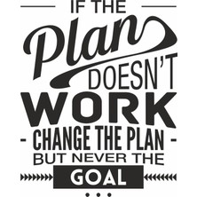 Hepsi Duvar If The Plan Doesn'T Work Duvar Sticker