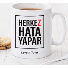 Soppigo Herkes Hata Yapar Kişiye Özel Kupa TK103