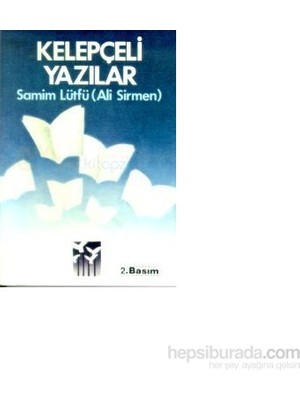 Kelepçeli Yazılar-Samim Lütfü