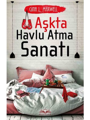 Aşkta Havlu Atma Sanatı