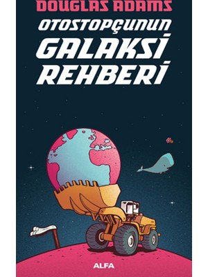 Otostopçunun Galaksi Rehberi - Douglas Adams