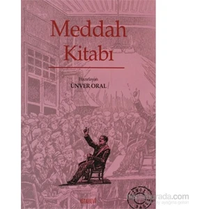 Meddah Kitabı-Ünver Oral