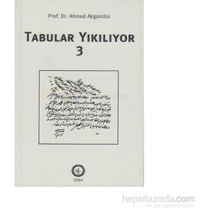 Tabular Yıkılıyor 3-Ahmet Akgündüz