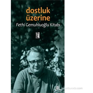 Dostluk Üzerine