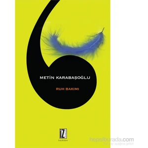 Ruh Bakımı-Metin Karabaşoğlu
