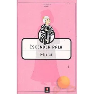 Mir’at - İskender Pala