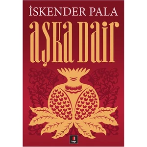 Aşka Dair - İskender Pala