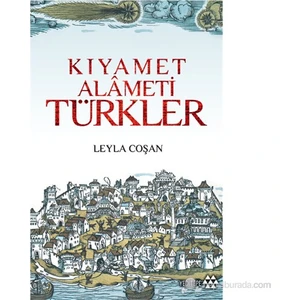 Kıyamet Alameti Türkler-Leyla Coşan