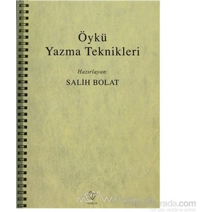 Öykü Yazma Teknikleri - Derleme