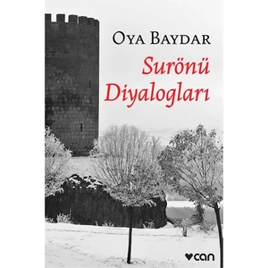 Surönü Diyalogları - Oya Baydar