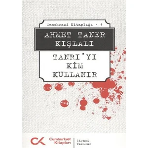 Tanrı'yı Kim Kullanır