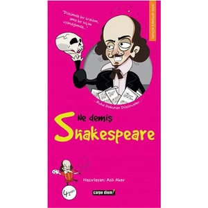 Ne Demiş Shakespeare