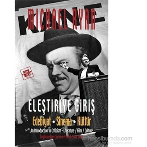Eleştiriye Giriş Edebiyat Sinema Kültür-Michael Ryan