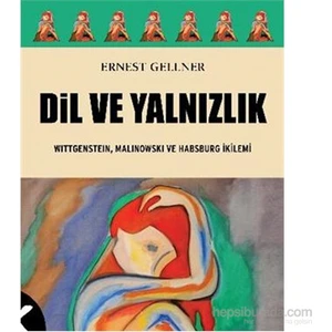 Dil Ve Yalnızlık-Ernest Gellner