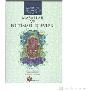 Masallar ve Eğitimsel İşlevleri