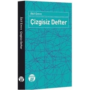 Çizgisiz Defter - Akif Emre