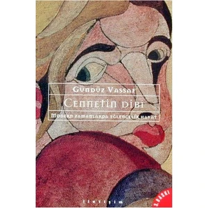 Cennetin Dibi - Gündüz Vassaf