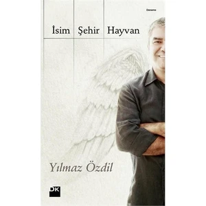 İsim, Şehir, Hayvan - Yılmaz Özdil