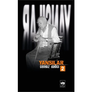 Yansılar 2 - Cengiz Dağcı