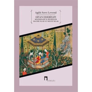 Divan Edebiyatı - Agah Sırrı Levend