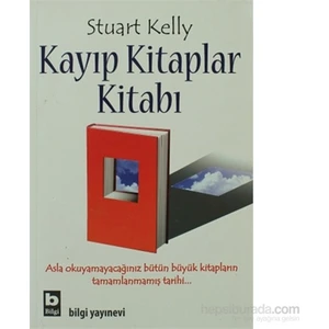 Kayıp Kitaplar Kitabı - Stuart Kelly