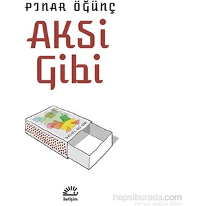 Aksi Gibi - Pınar Öğünç