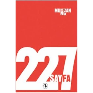 227 Sayfa - Murathan Mungan