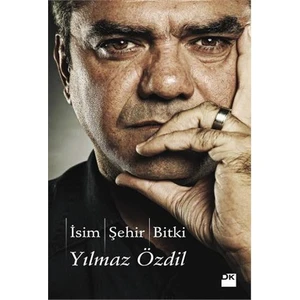 İsim, Şehir, Bitki - Yılmaz Özdil