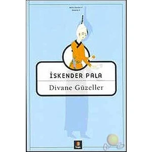 Divane Güzeller - İskender Pala