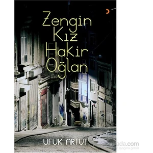 Zengin Kız - Hakir Oğlan
