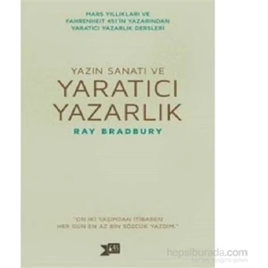 Yazın Sanatı Ve Yaratıcı Yazarlık-Ray Bradbury