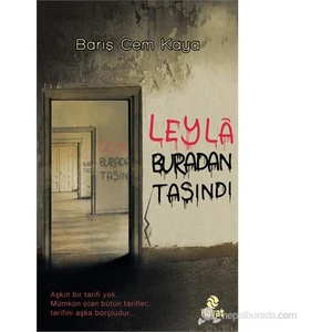 Leyla Buradan Taşındı - Barış Cem Kaya