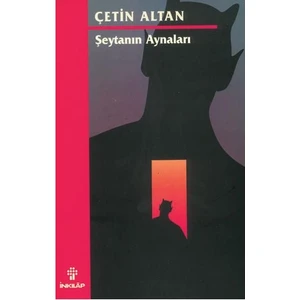 Şeytanın Aynaları - Çetin Altan