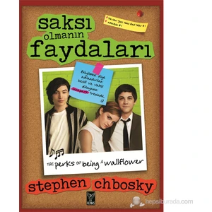 Saksı Olmanın Faydaları - Stephen Chbosky
