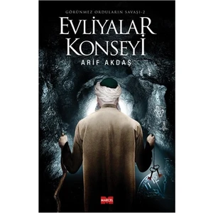 Evliyalar Konseyi-Arif Akdaş