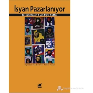 İsyan Pazarlanıyor - Joseph Heath
