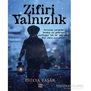 Zifiri Yalnızlık-Hülya Yaşar