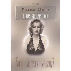 Sahi Mutsuz Musun? - Perihan Mağden