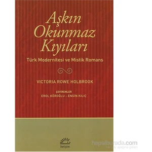 Aşkın Okunmaz Kıyıları - Victoria Rowe Holbrook