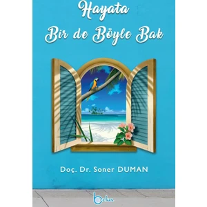 Hayata Bir De Böyle Bak