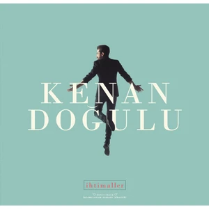 Kenan Doğulu - İhtimaller (PLAK)