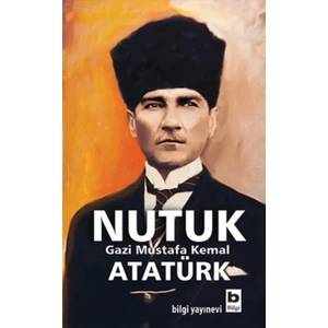 Nutuk - Mustafa Kemal Atatürk
