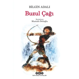 Buzul Çağı - Bilgin Adalı