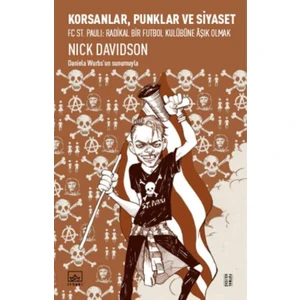 Korsanlar Punklar: Siyaset